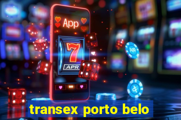 transex porto belo